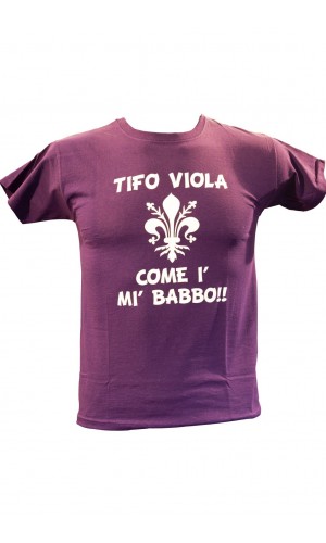 T-SHIRT JUNIOR "TIFO VIOLA COME I' MI' BABBO"